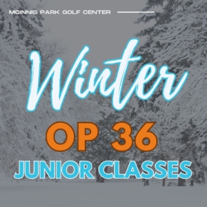 OP Classes ONline StoreMcInnis Park Golf Center, CA ⎮ 2024 Accelerated FallWinter OP 36